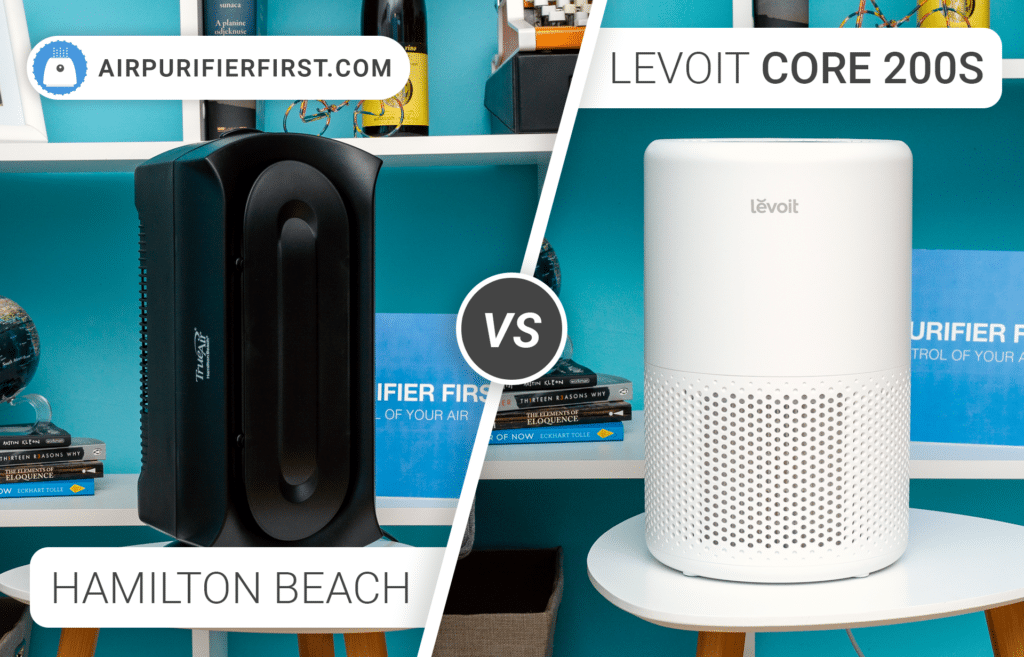 Hamilton Beach TrueAir Vs Levoit Core 200S - Hands-on Comparison